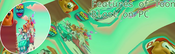 Toon blast game